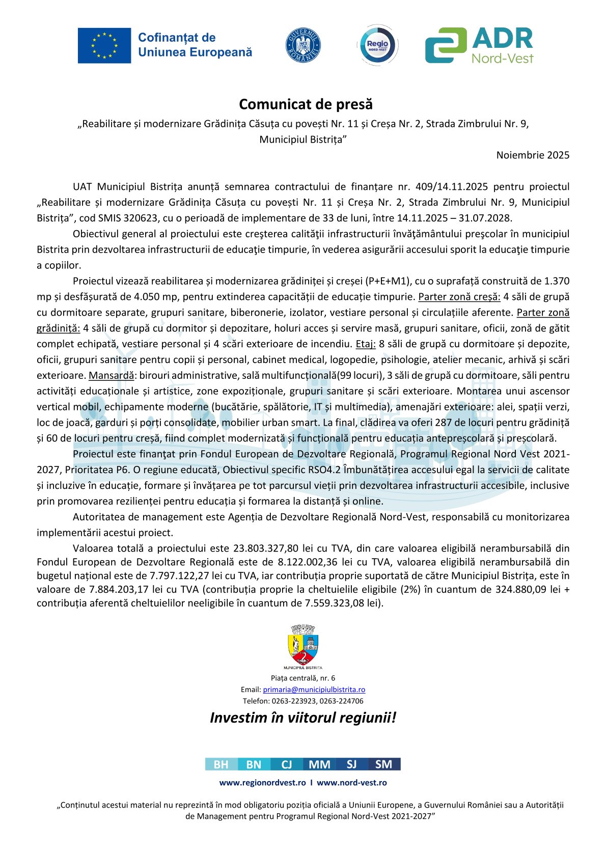 Comunicat de presă „Reabilitare și modernizare Grădinița Căsuța cu povești Nr. 11 și Creșa Nr. 2, Strada Zimbrului Nr. 9